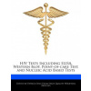 HIV Tests Including Elisa, Western Blot, Point-Of-Care Test, and Nucleic Acid Based Tests