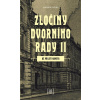 Zločiny dvorního rady II. (2) - Jaromír Jindra