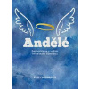 Andělé - Emily Anderson