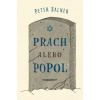 Prach alebo popol - Peter Salner