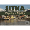 Sitka. Zápisky z Aljašky (Anna Jeremičová)