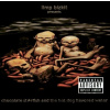 Limp Bizkit: Chocolate Starfish &... - Limp Bizkit