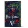 Bezohľadná - Roberts Lauren