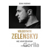 Volodymyr Zelenskyj - Sergej Rudenko