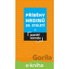 E-kniha Příběhy hrdinů 20. století II - Mikuláš Kroupa