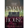 The Farmhouse - Chelsea Conradt