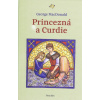 Princezná a Curdie - George MacDonald