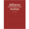 Děleno nulou - Vladimír Šrámek