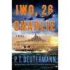 Iwo, 26 Charlie - P. T. Deutermann