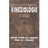 Základní kniha Kineziologie: Nová cesta ke zdraví pro 21. století (Kim da Silva, Do-Ri Rydl - vyd. Fontána)