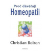 Proč důvěřuji homeopatii - Christian Boiron