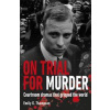 On Trial For Murder - autor neuvedený