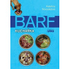 Barf - kuchařka - Kateřina Novosádová