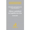 Zákon o podnikání na kapitálovém trhu - Mgr. Michal Franěk, Mgr., Ing., et Ing Zdeněk Husták, Ing. Jan Šovar, JUDr. Klára Cetlová, RNDr. Mgr. Daniela Doležalová, Mgr. Aleš Smutný