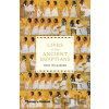 Lives of the ancient Egyptians - Toby Wilkinson