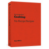 New York Times Cooking No Recipe Recipes (Brožovaná)