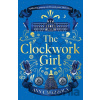 The Clockwork Girl - Anna Mazzola