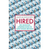 Hired - Six Months Undercover in Low-Wage Britain