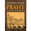 Pověsti staré Prahy - Wagnerová Magdalena