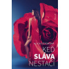 Keď sláva nestačí - Eštoková Alica