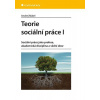 Teorie sociální práce I Sociální práce