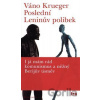 Poslední Leninův polibek - Váno Krueger