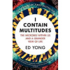 I Contain Multitudes - Ed Yong, Vintage