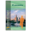 Lecturas graduadas Superior El encuentro - Libro
