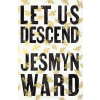 Let Us Descend