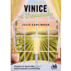 Vinice vo Francúzsku - Julie Caplin