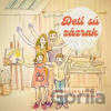 Deti sú zázrak - Lucia Golinska
