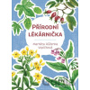 Přírodní lékárnička - Markéta Růženka Vopičková