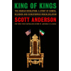 King of Kings - Scott Anderson