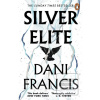 Silver Elite (Dani Francis)