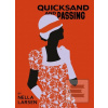 Quicksand & Passing