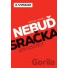 Nebuď sračka - Dávid Hanc
