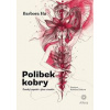 Polibek kobry - Ženský aspekt v józe a tantře - Hu Barbora