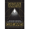 Cultural Amnesia