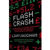Flash Crash - Liam Vaughan