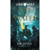 Holmgard Press Lone Wolf 2: Fire on the Water (Definitive Edition)
