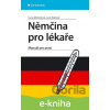 E-kniha Němčina pro lékaře - Ivana Mokrošová, Lucie Baštová