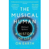 The Musical Human - Michael Spitzer, Bloomsbury Publishing
