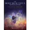 The Most Beautiful Songs Ever - 70 All-Time Favorites Arranged for noty pre Organ / organ