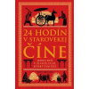 24 hodín v starovekej Číne