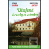 Utajené hrady a zámky II… (Otomar Dvořák, Josef 