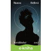 E-kniha Neviditelný muž - Bianca Bellová
