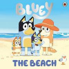 Bluey: The Beach - Bluey, Penguin Random House Children's UK