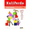 Kuliferdo - Školská zrelosť (rozvoj) - rozvoj myslenia 4 - Gošová Věra
