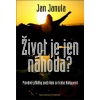 Život je jen náhoda? - Jan Janula