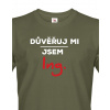 Pánské tričko Důvěřuj mi, jsem Ing., Barva Military - 69, Velikost S Bezvatriko.cz 0167